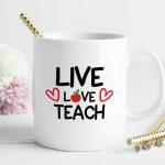 Skodelica live love teach